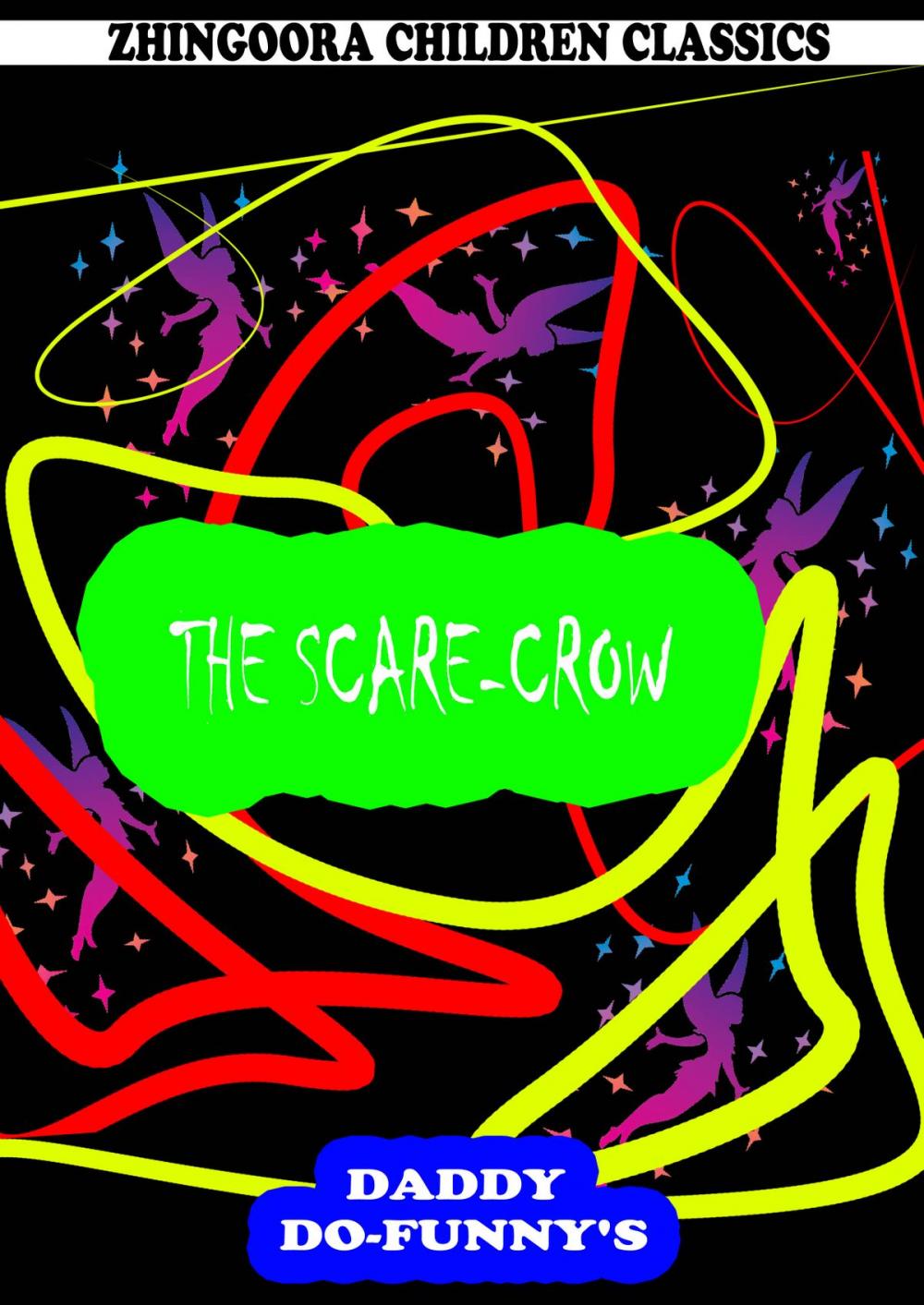 Big bigCover of The Scare-Crow