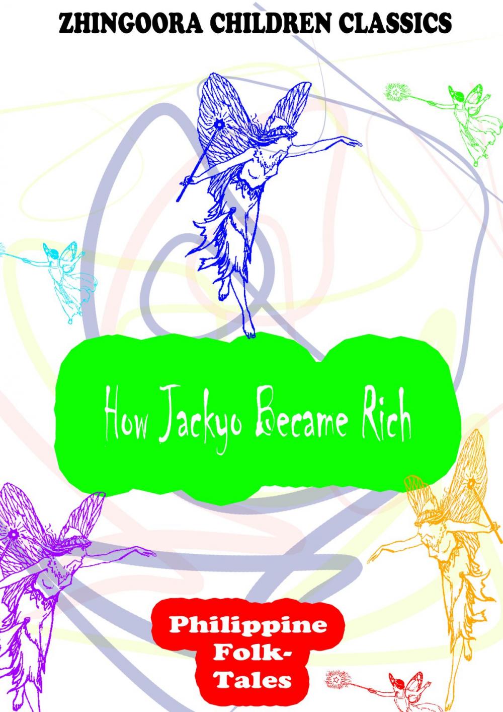 Big bigCover of How Jackyo Became Rich