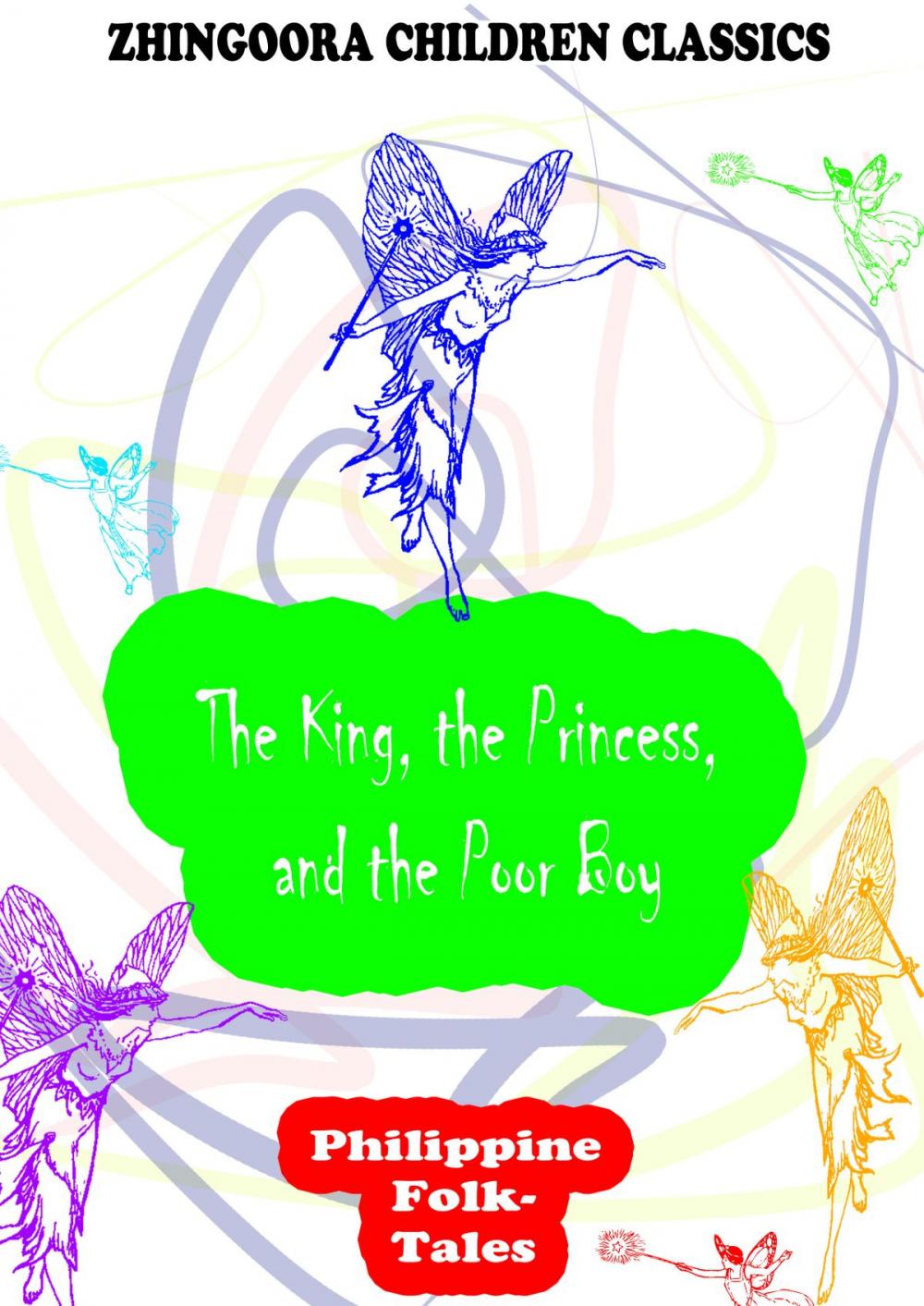 Big bigCover of The King, The Princess, And The Poor Boy