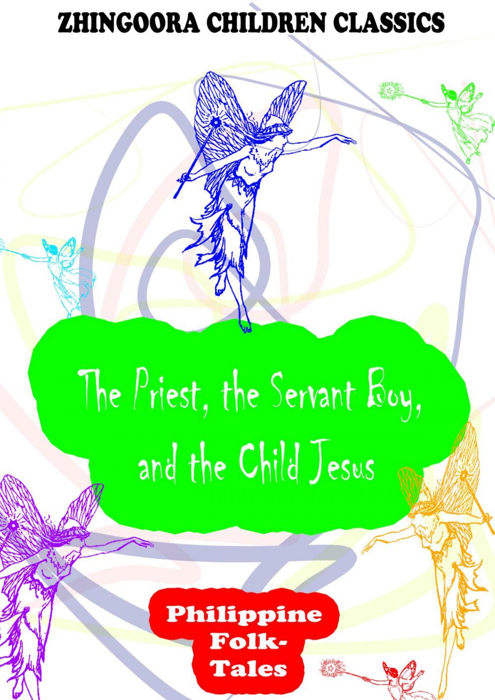 Big bigCover of The Priest, The Servant Boy, And The Child Jesus
