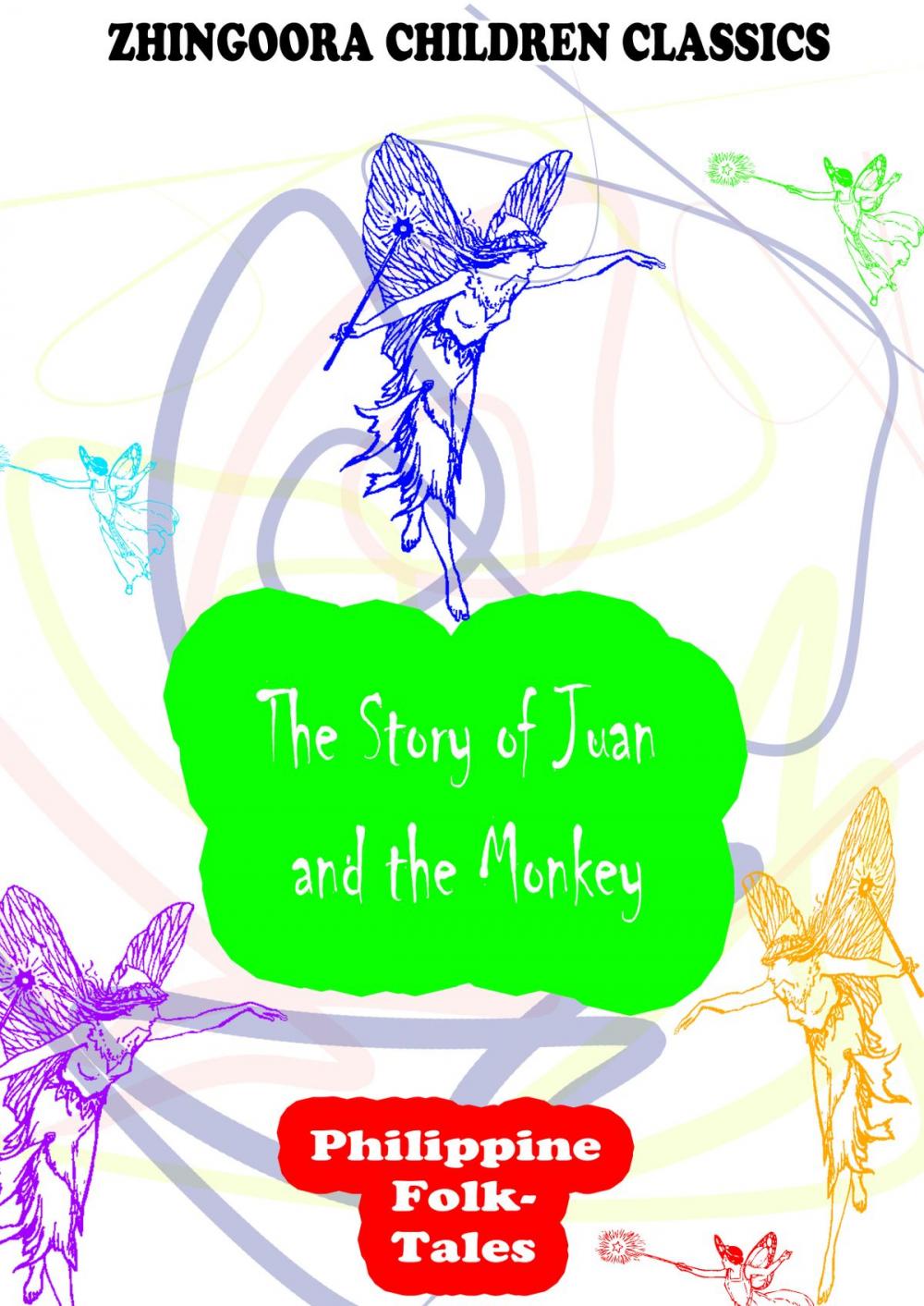 Big bigCover of The Story Of Juan And The Monkey