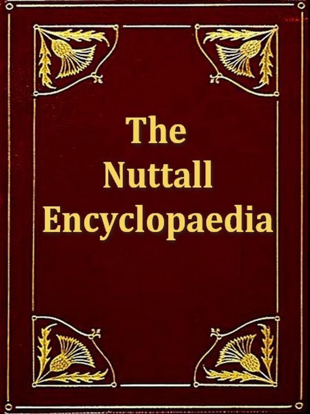 Big bigCover of The Nuttall Encyclopaedia