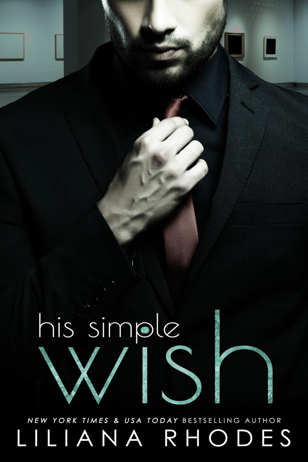 Big bigCover of His Simple Wish - His Every Whim, Part 3