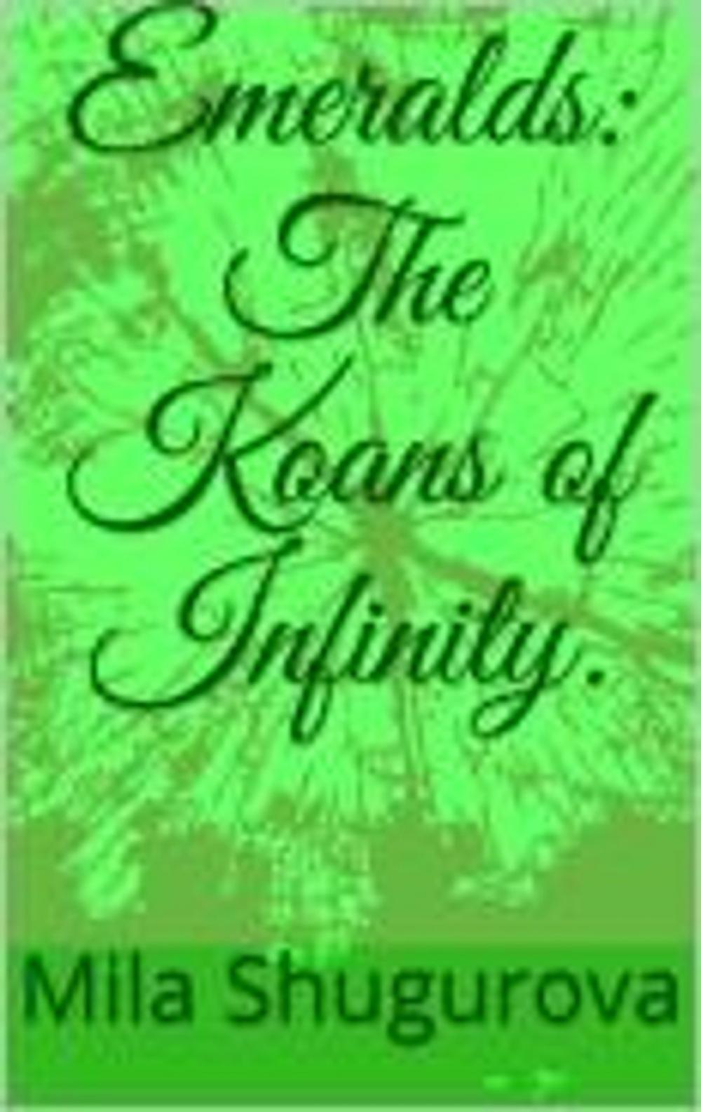 Big bigCover of Emeralds: The Koans of Infinity.