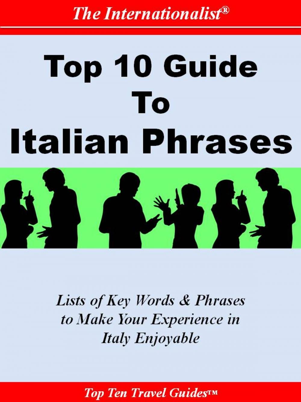 Big bigCover of Top 10 Guide to Italian Phrases (THE INTERNATIONALIST)