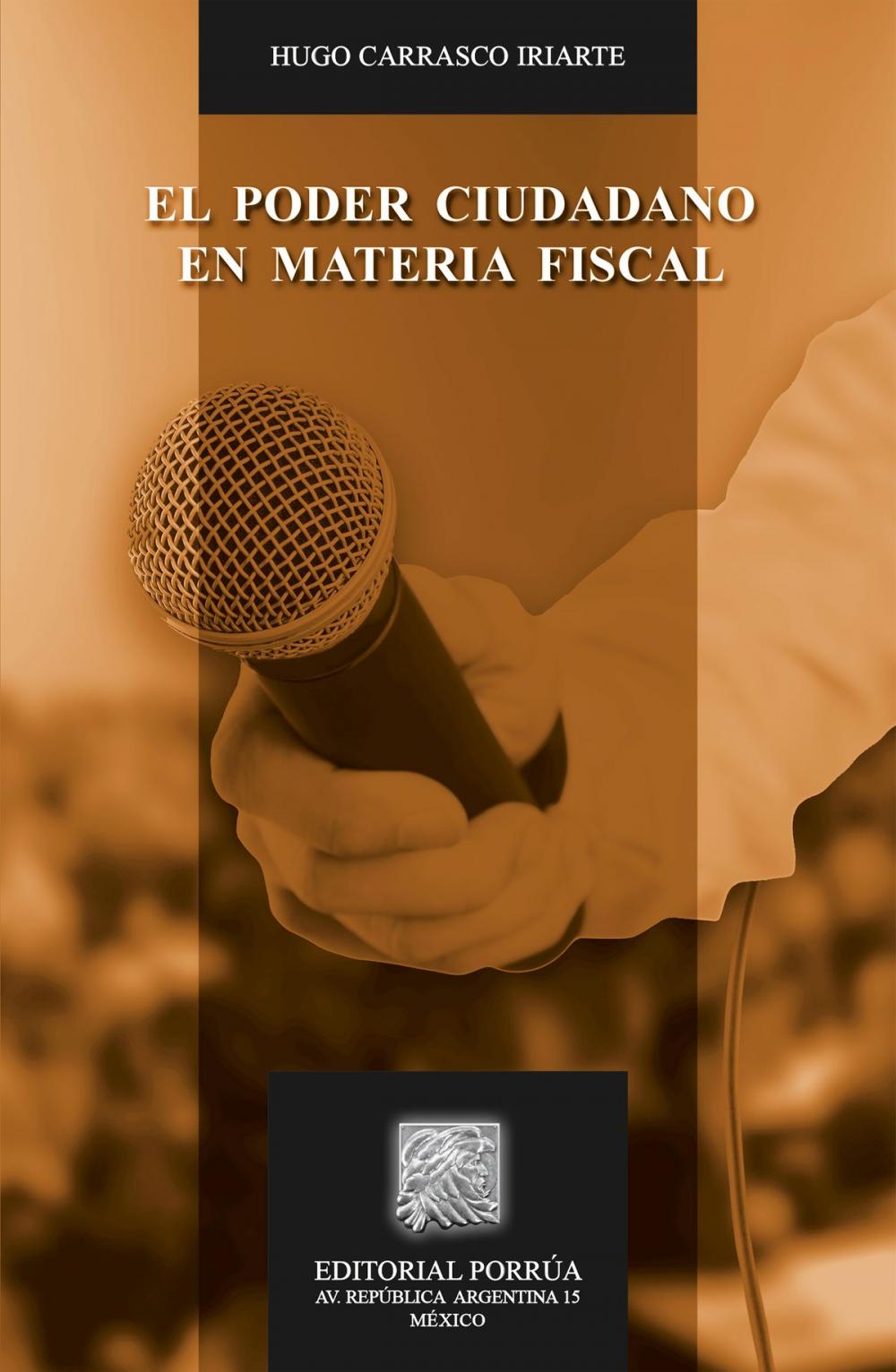 Big bigCover of El poder ciudadano en materia fiscal