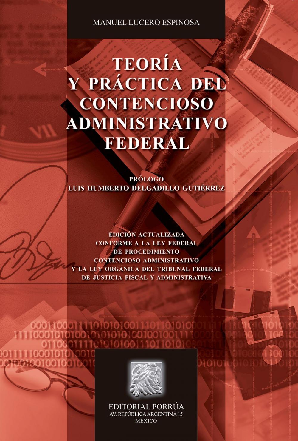 Big bigCover of Teoría y práctica del contencioso administrativo federal