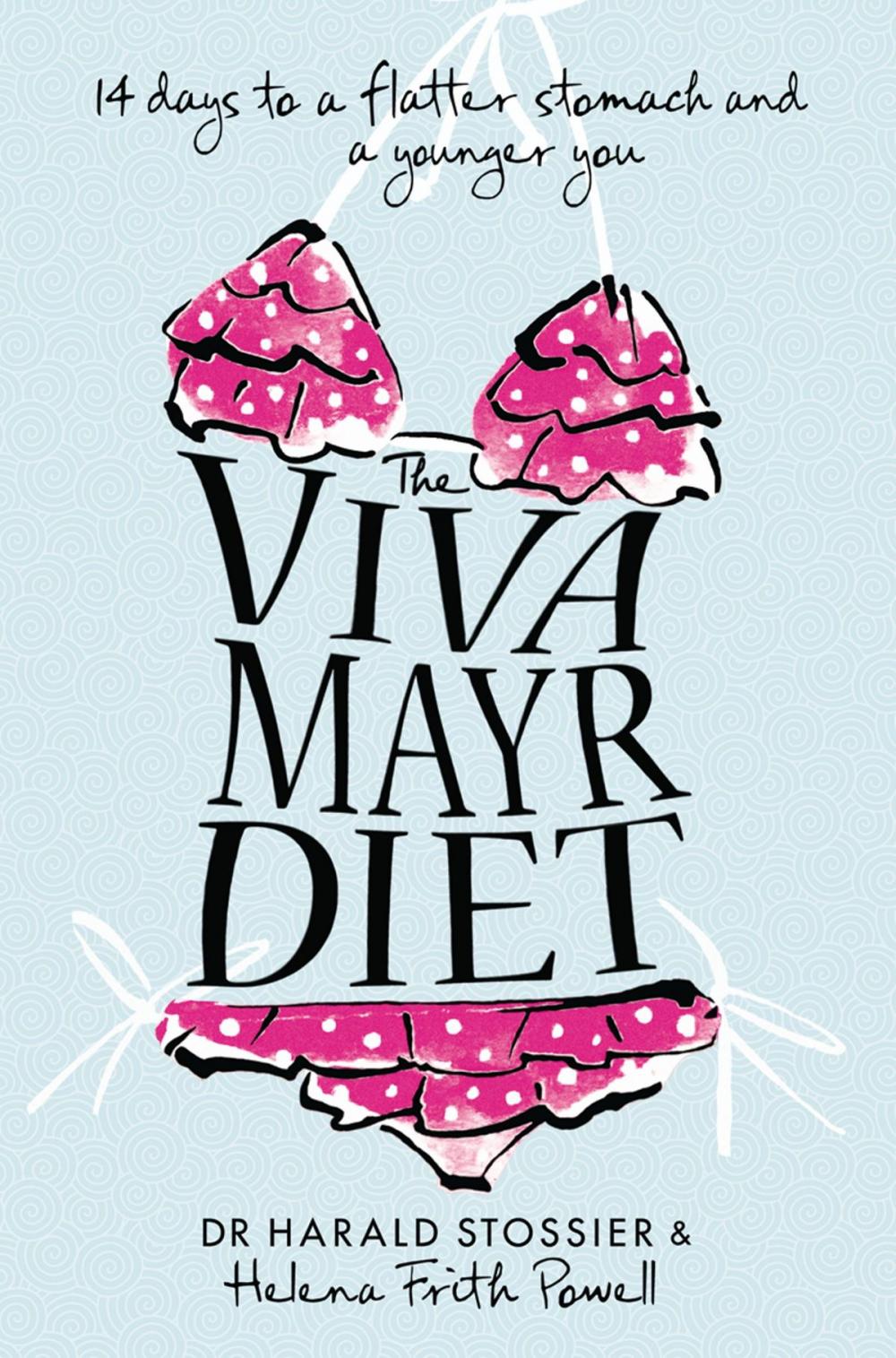 Big bigCover of The Viva Mayr Diet: 14 days to a flatter stomach and a younger you