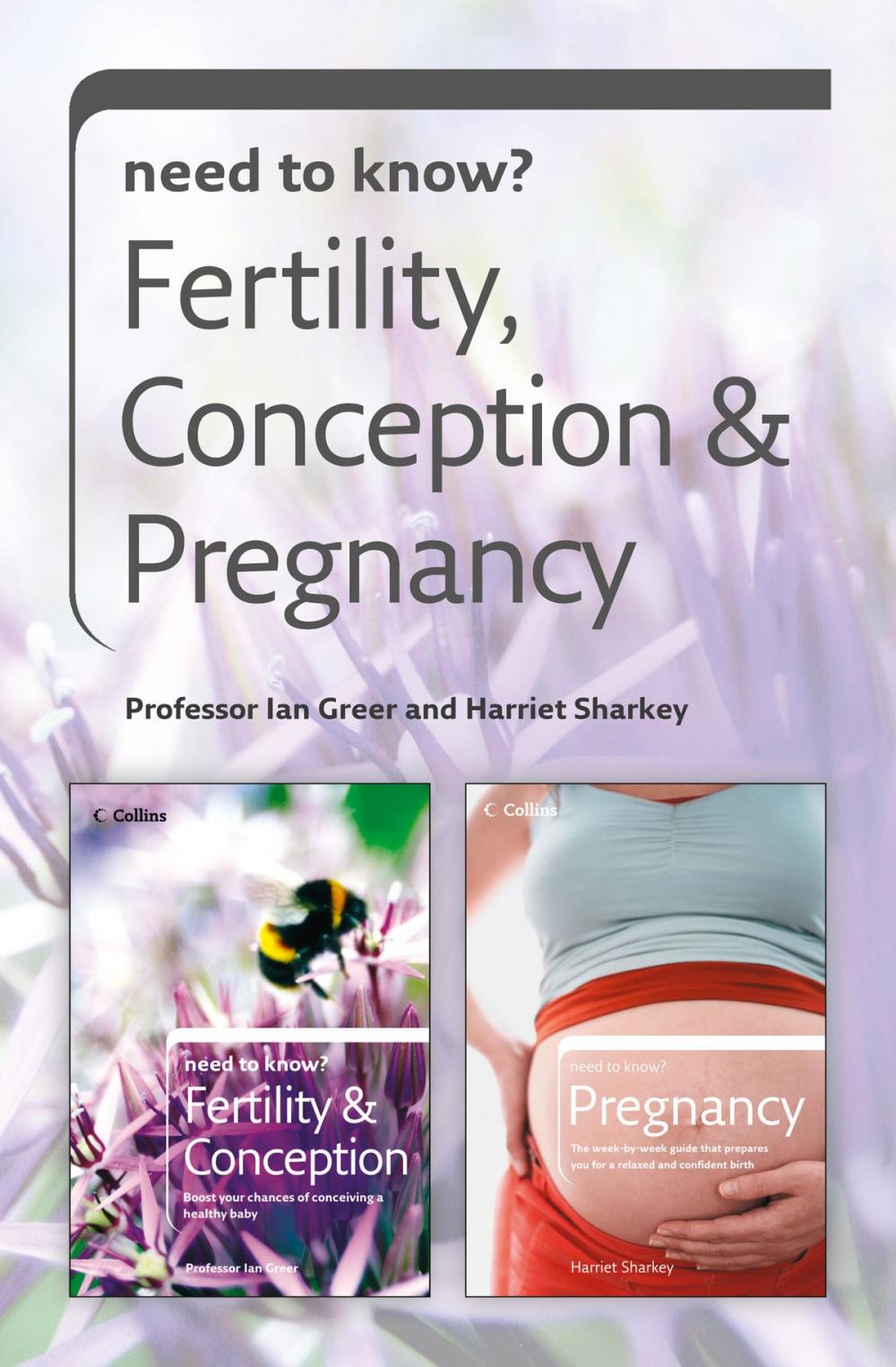 Big bigCover of Need to Know Fertility, Conception and Pregnancy