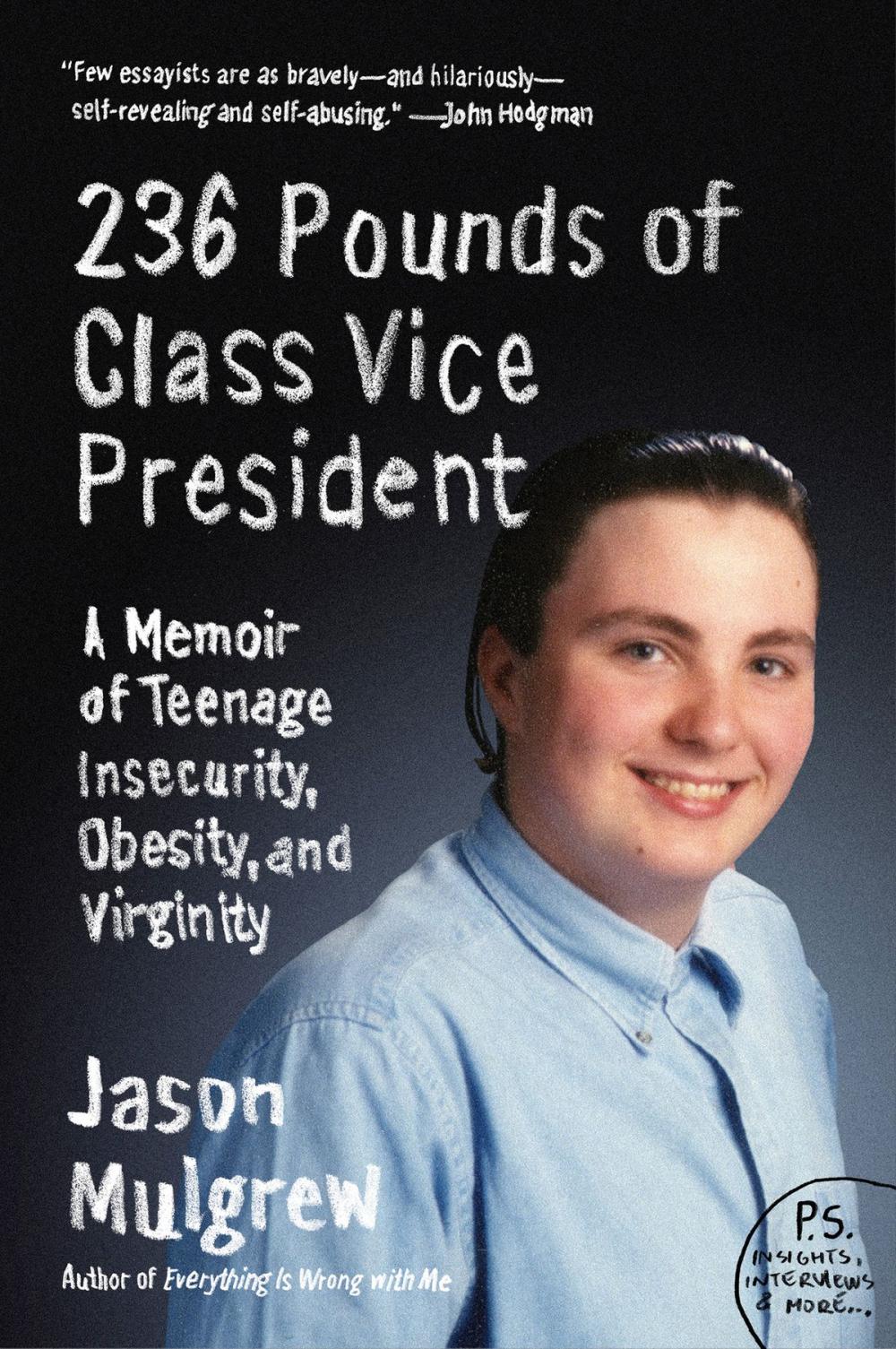 Big bigCover of 236 Pounds of Class Vice President