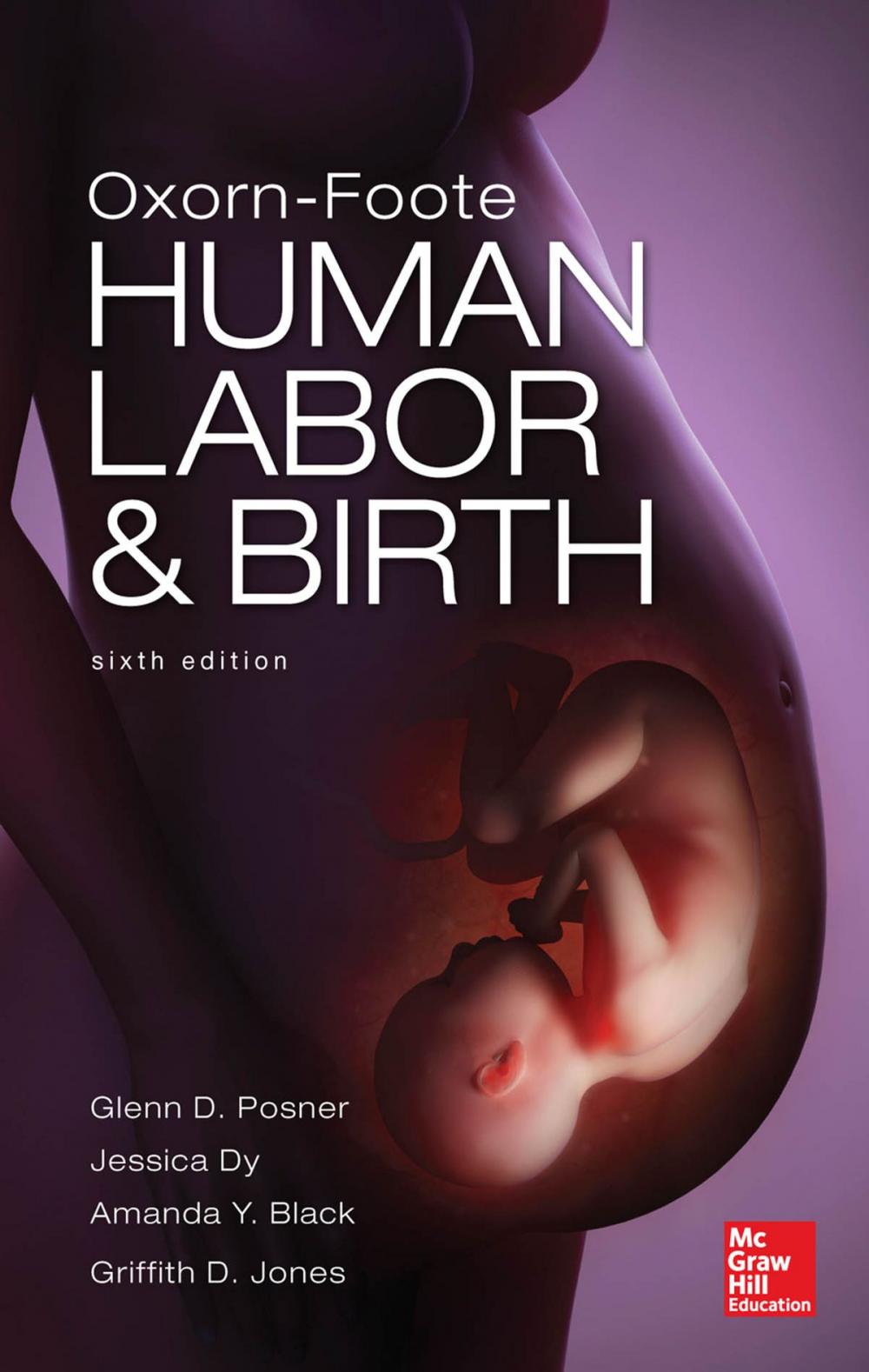 Big bigCover of Oxorn Foote Human Labor and Birth, Sixth Edition