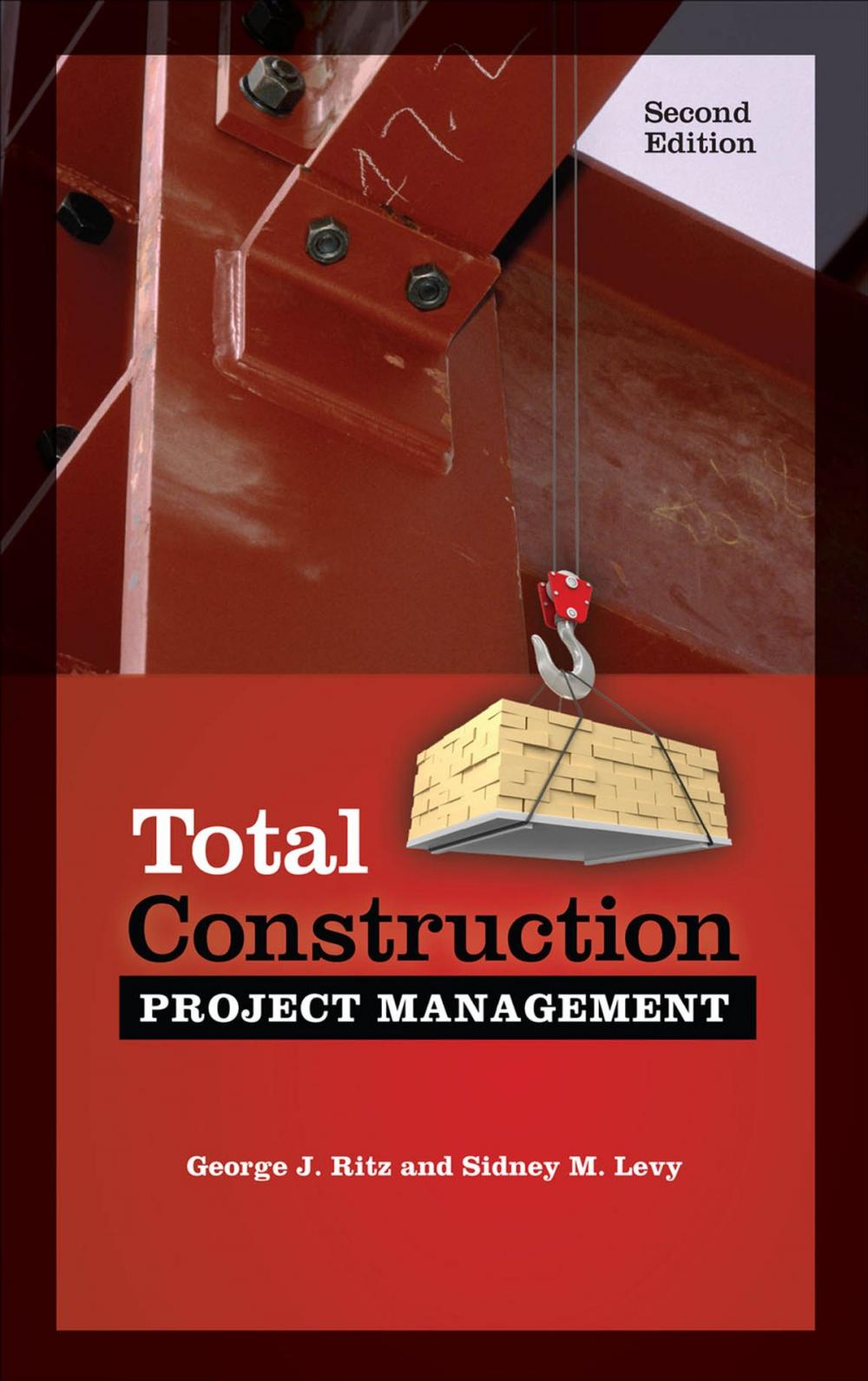 Big bigCover of Total Construction Project Management, Second Edition