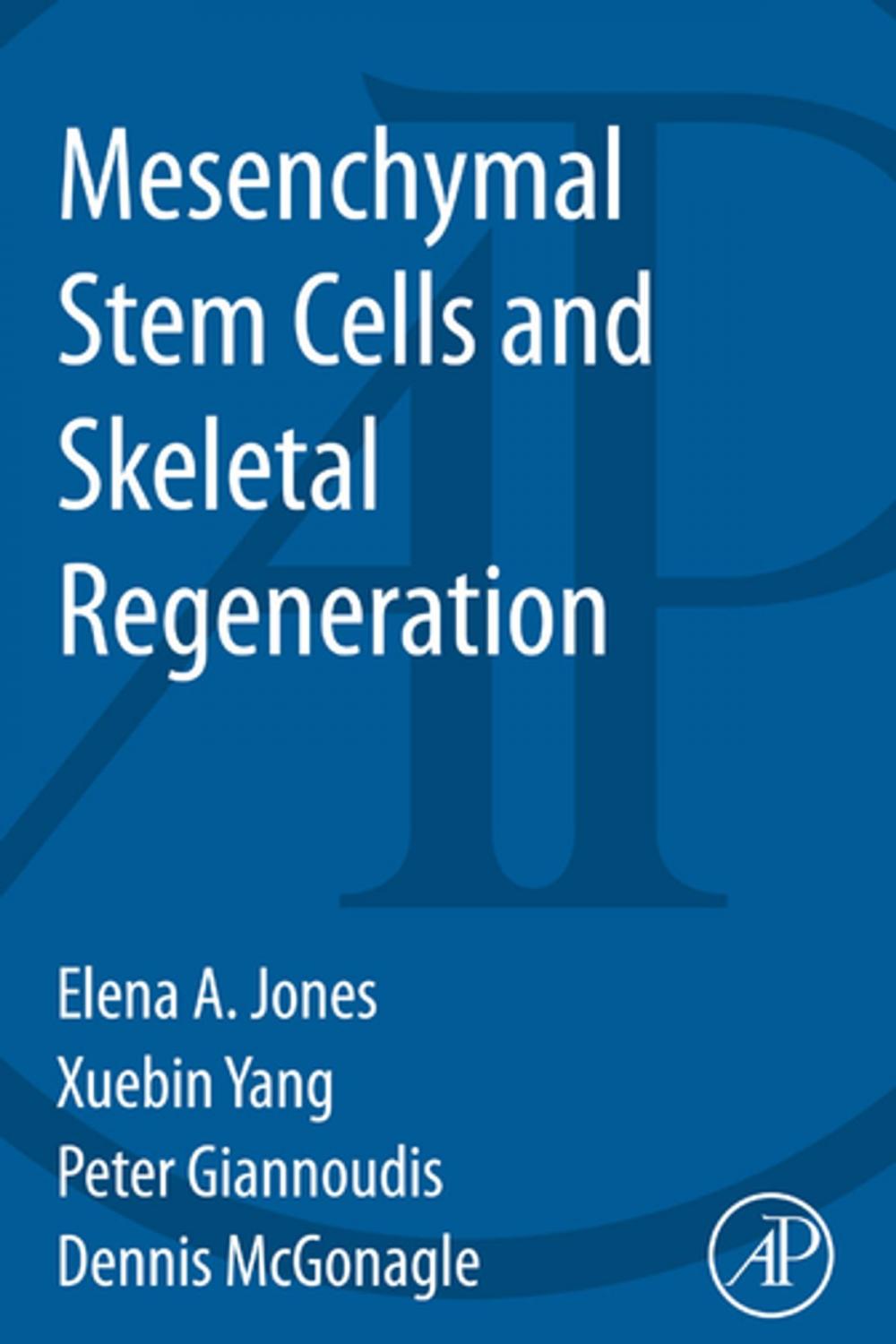 Big bigCover of Mesenchymal Stem Cells and Skeletal Regeneration