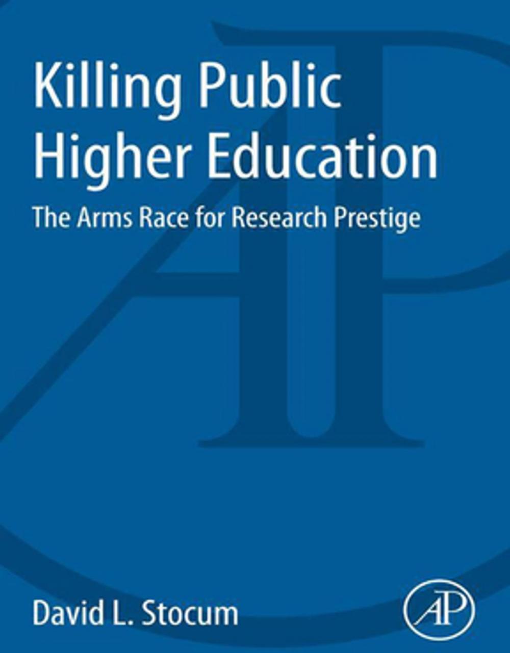 Big bigCover of Killing Public Higher Education