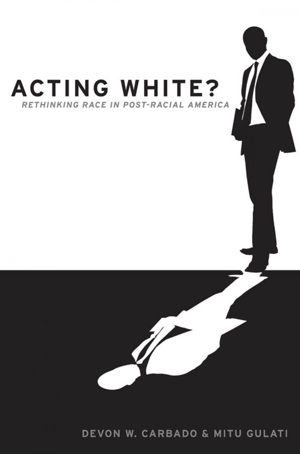 Big bigCover of Acting White?