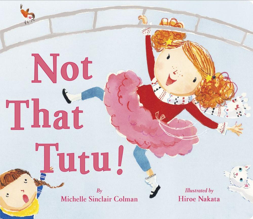 Big bigCover of Not That Tutu!