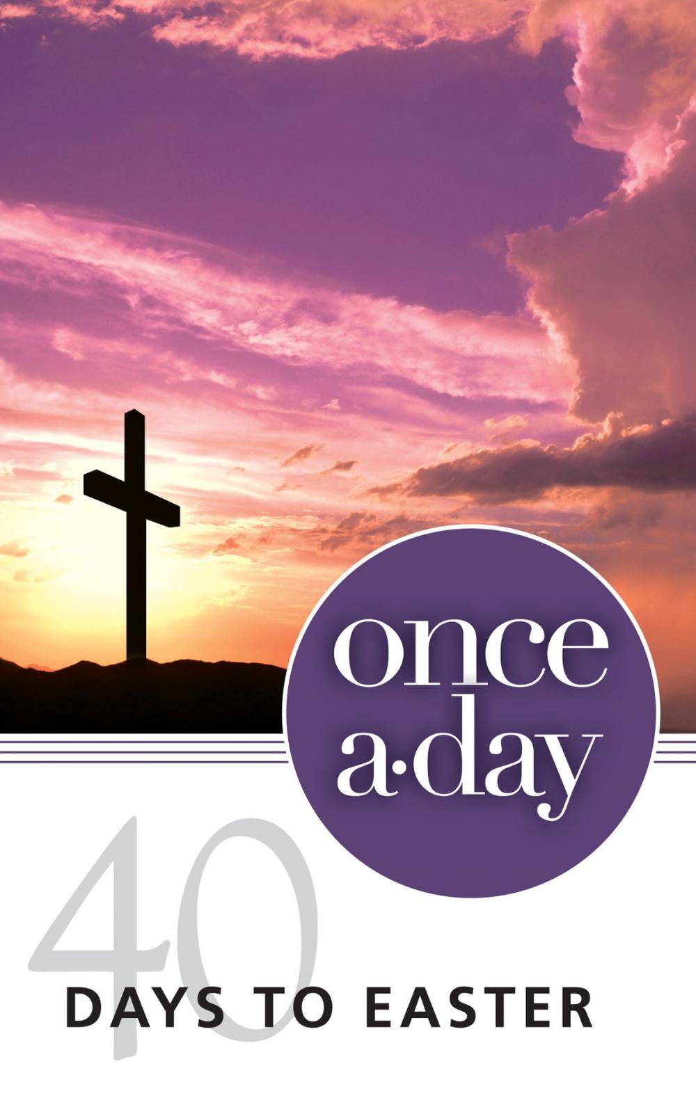 Big bigCover of NIV, Once-A-Day 40 Days to Easter Devotional, eBook