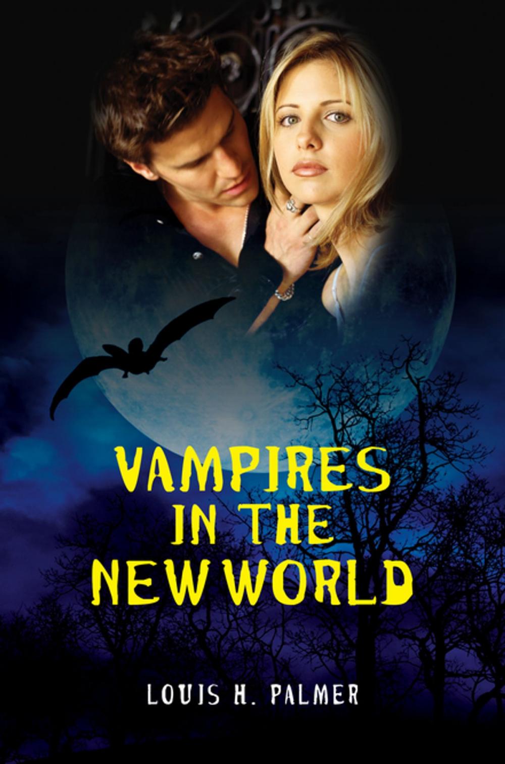 Big bigCover of Vampires in the New World