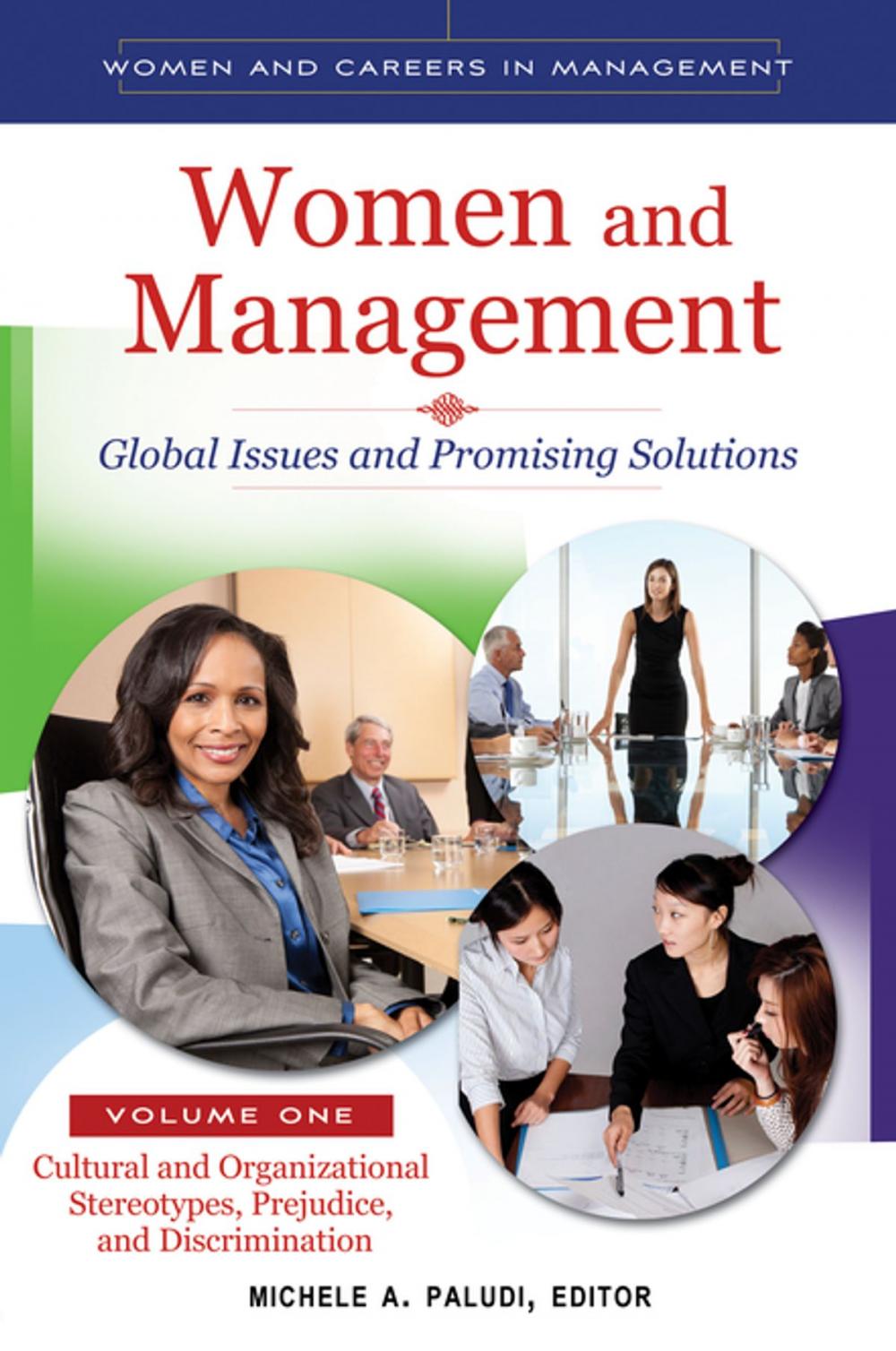 Big bigCover of Women and Management: Global Issues and Promising Solutions [2 volumes]