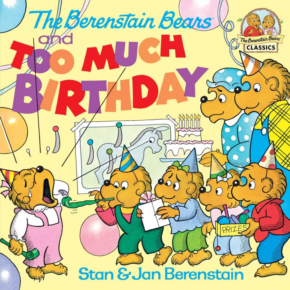 Big bigCover of The Berenstain Bears and too Much Birthday