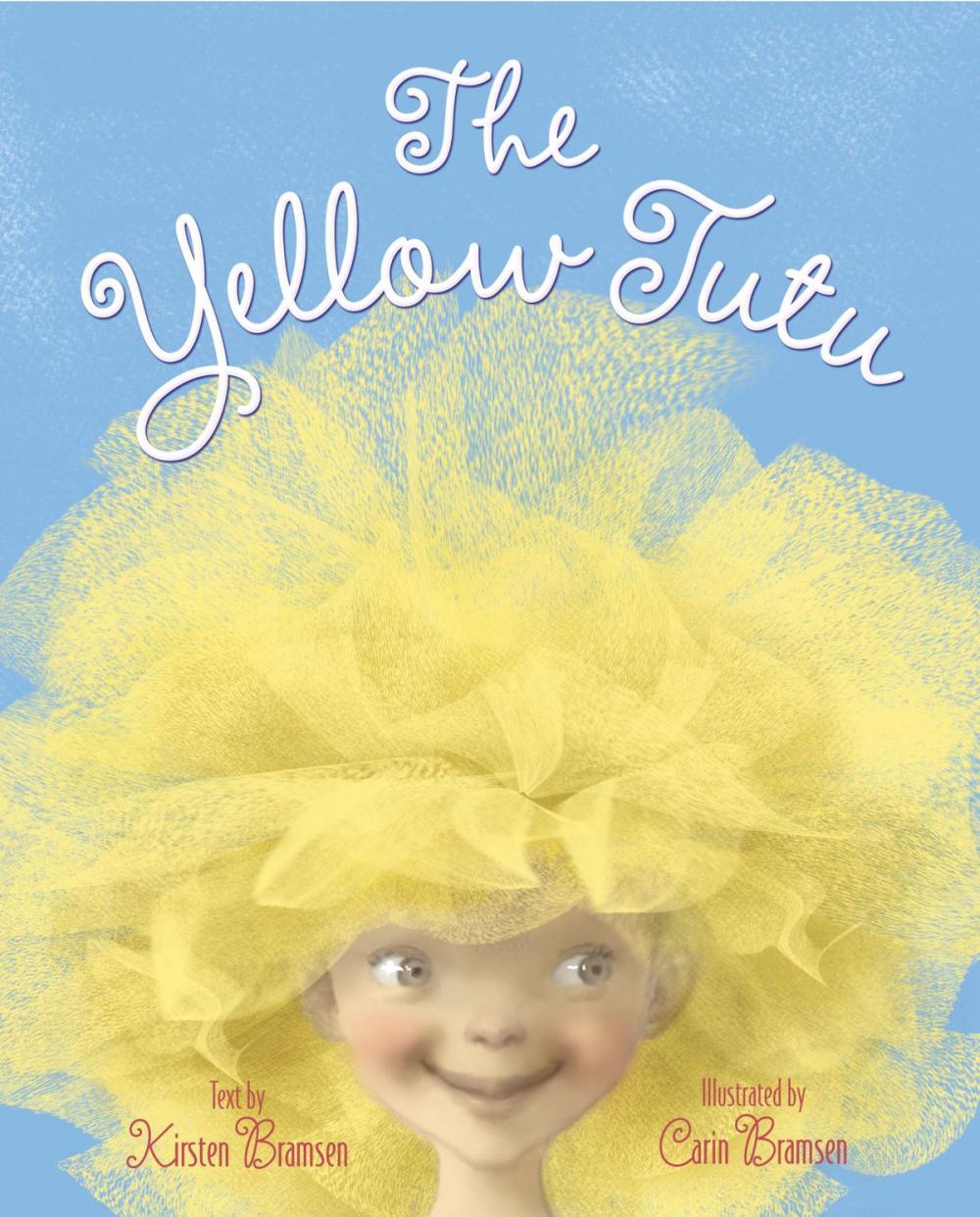 Big bigCover of The Yellow Tutu