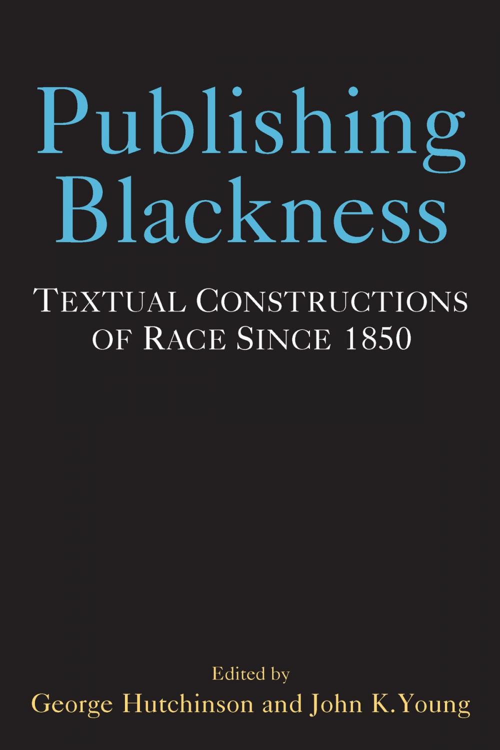 Big bigCover of Publishing Blackness