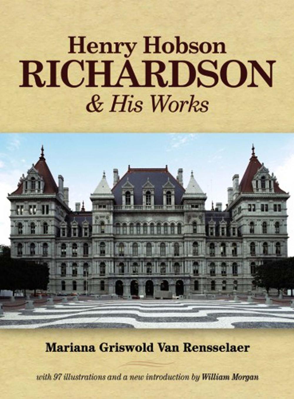 Big bigCover of Henry Hobson Richardson and His Works