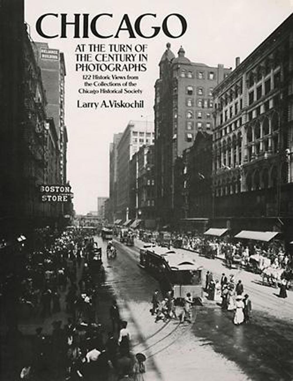 Big bigCover of Chicago at the Turn of the Century in Photographs