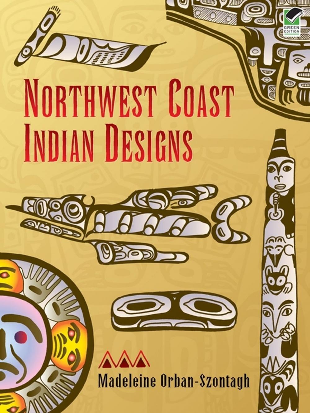 Big bigCover of Northwest Coast Indian Designs