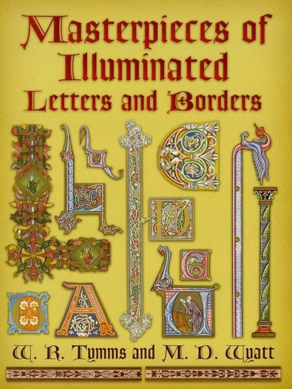 Big bigCover of Masterpieces of Illuminated Letters and Borders