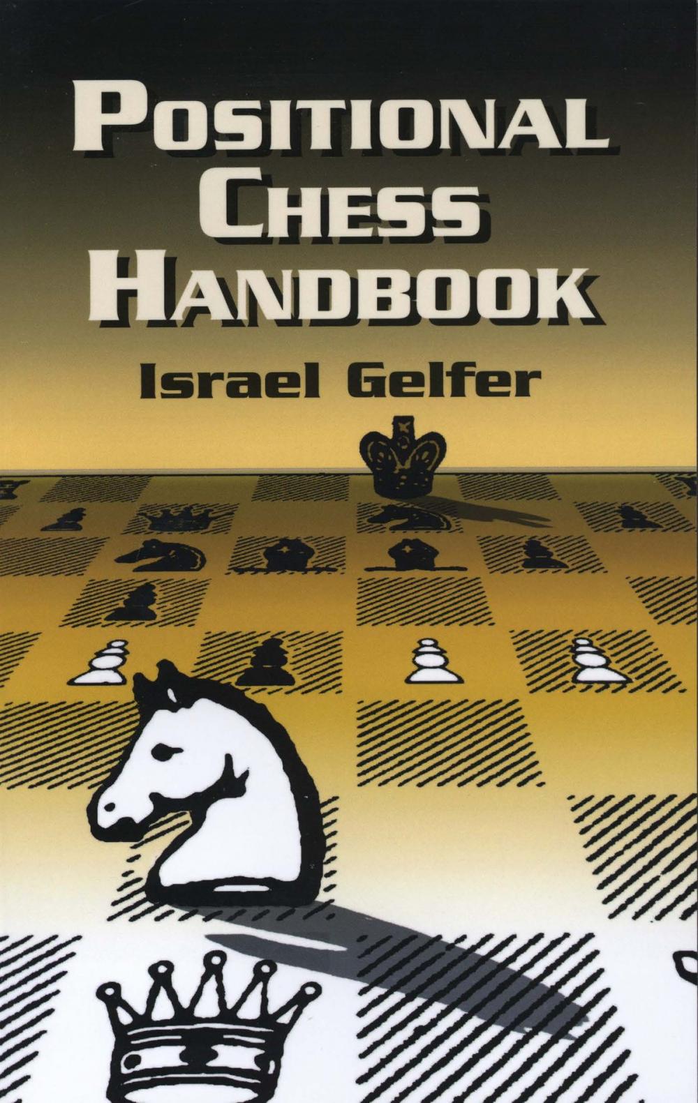 Big bigCover of Positional Chess Handbook