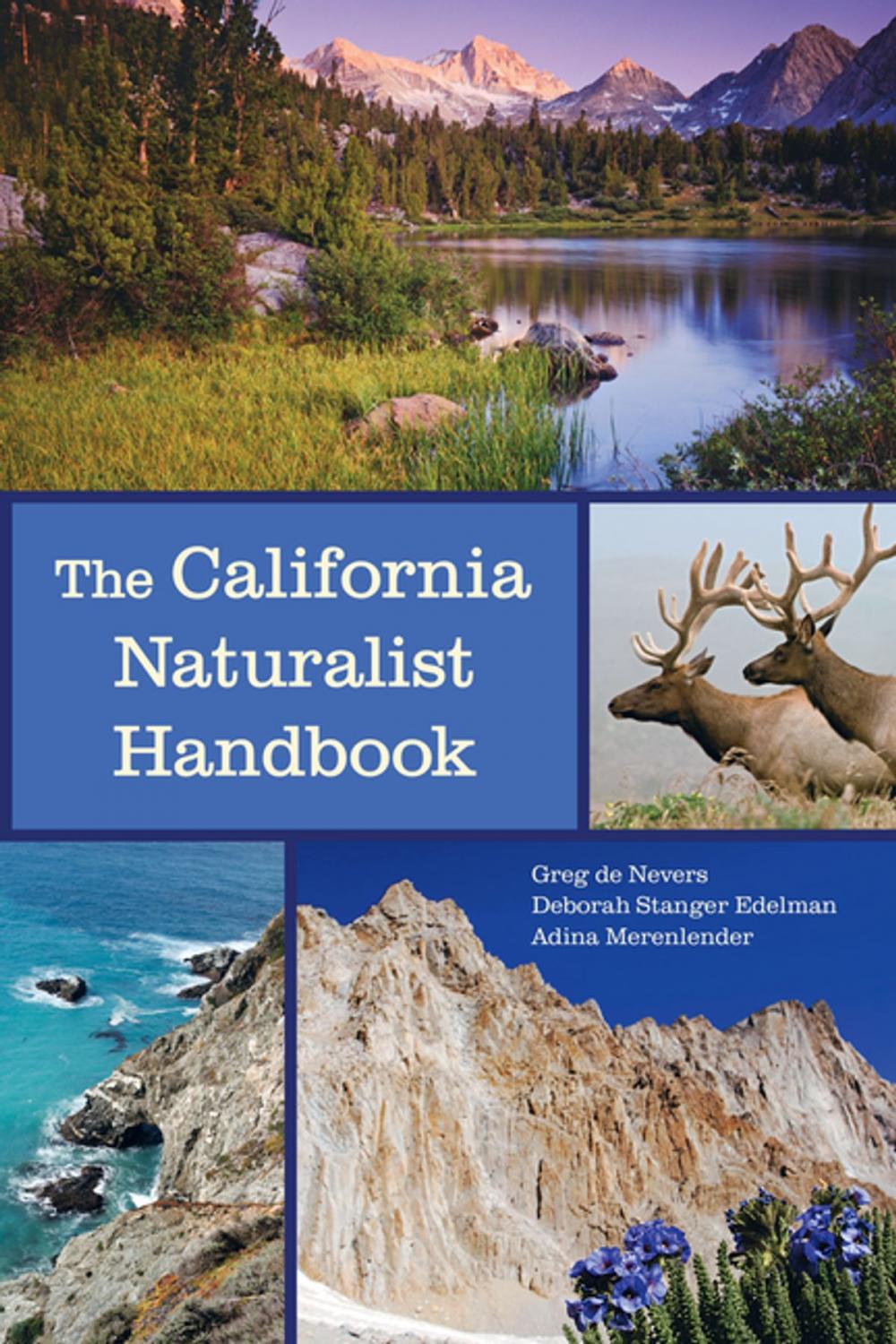 Big bigCover of The California Naturalist Handbook