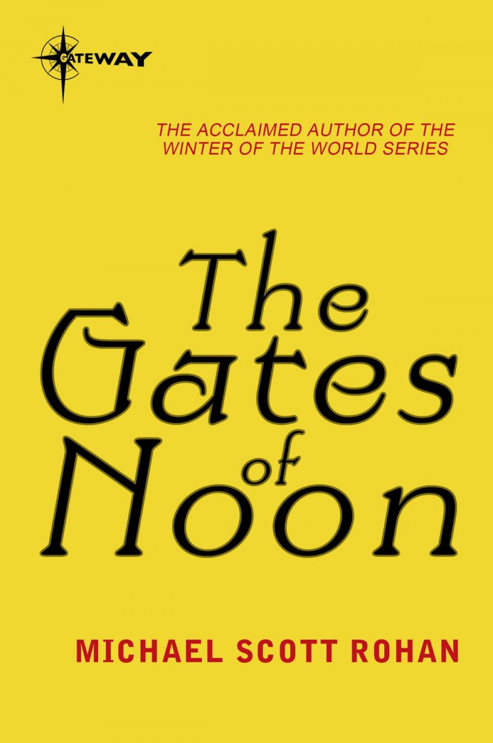 Big bigCover of The Gates of Noon