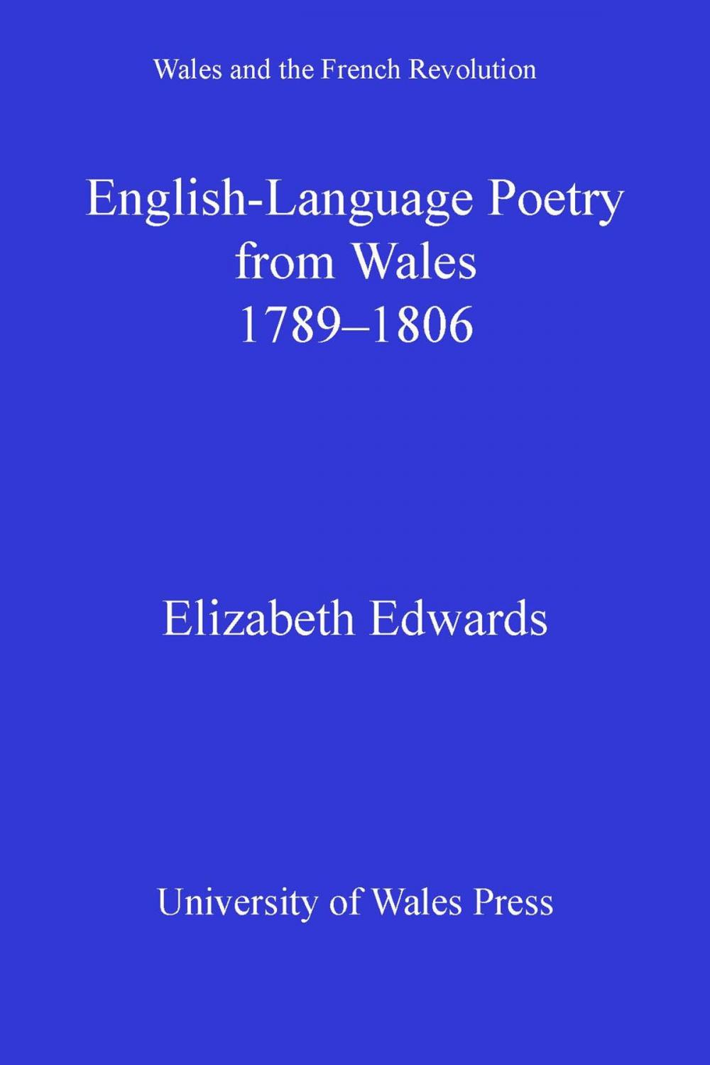 Big bigCover of English-language Poetry from Wales 1789-1806