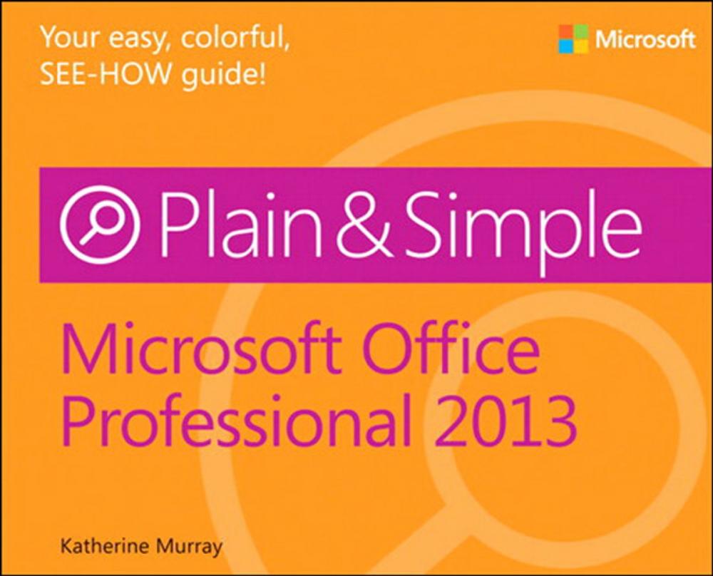 Big bigCover of Microsoft Office Professional 2013 Plain & Simple