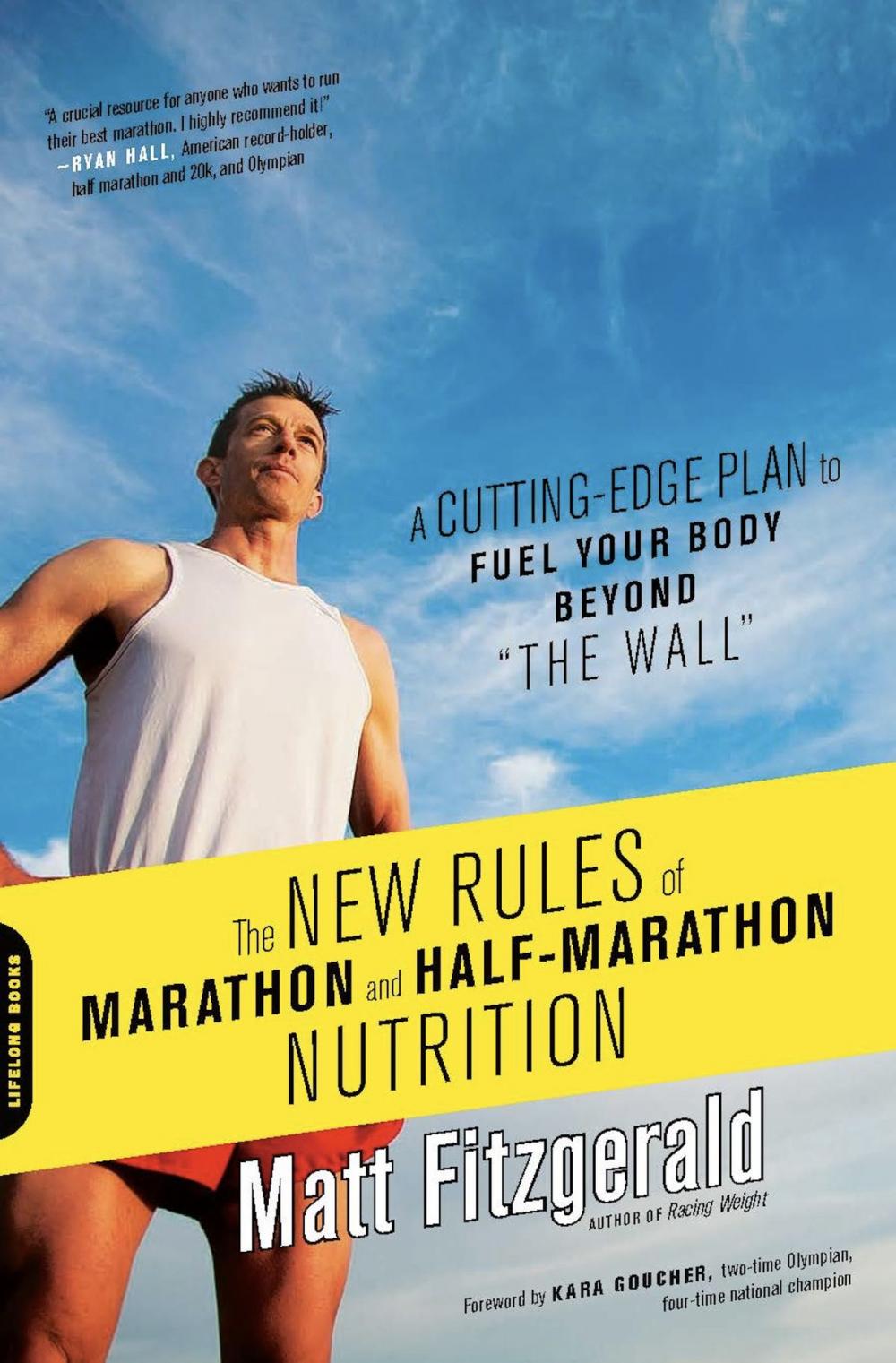 Big bigCover of The New Rules of Marathon and Half-Marathon Nutrition