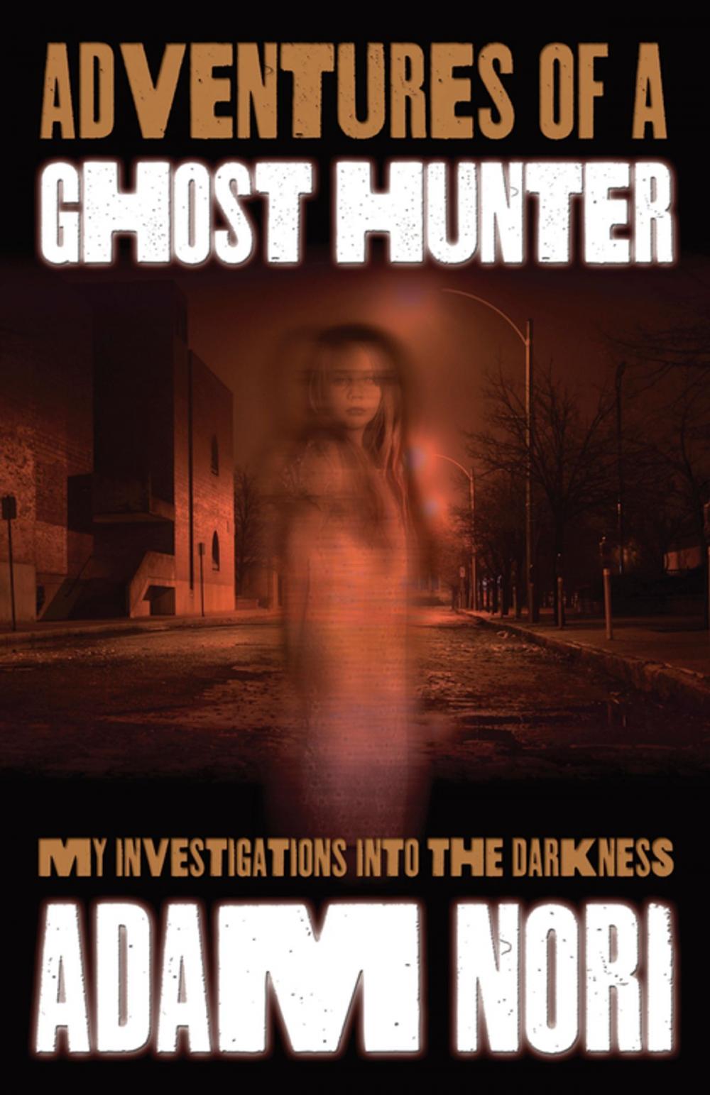 Big bigCover of Adventures of a Ghost Hunter