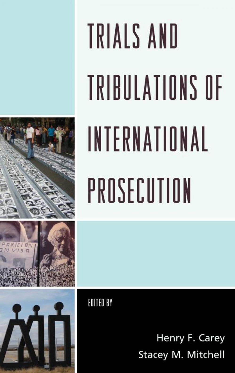 Big bigCover of Trials and Tribulations of International Prosecution