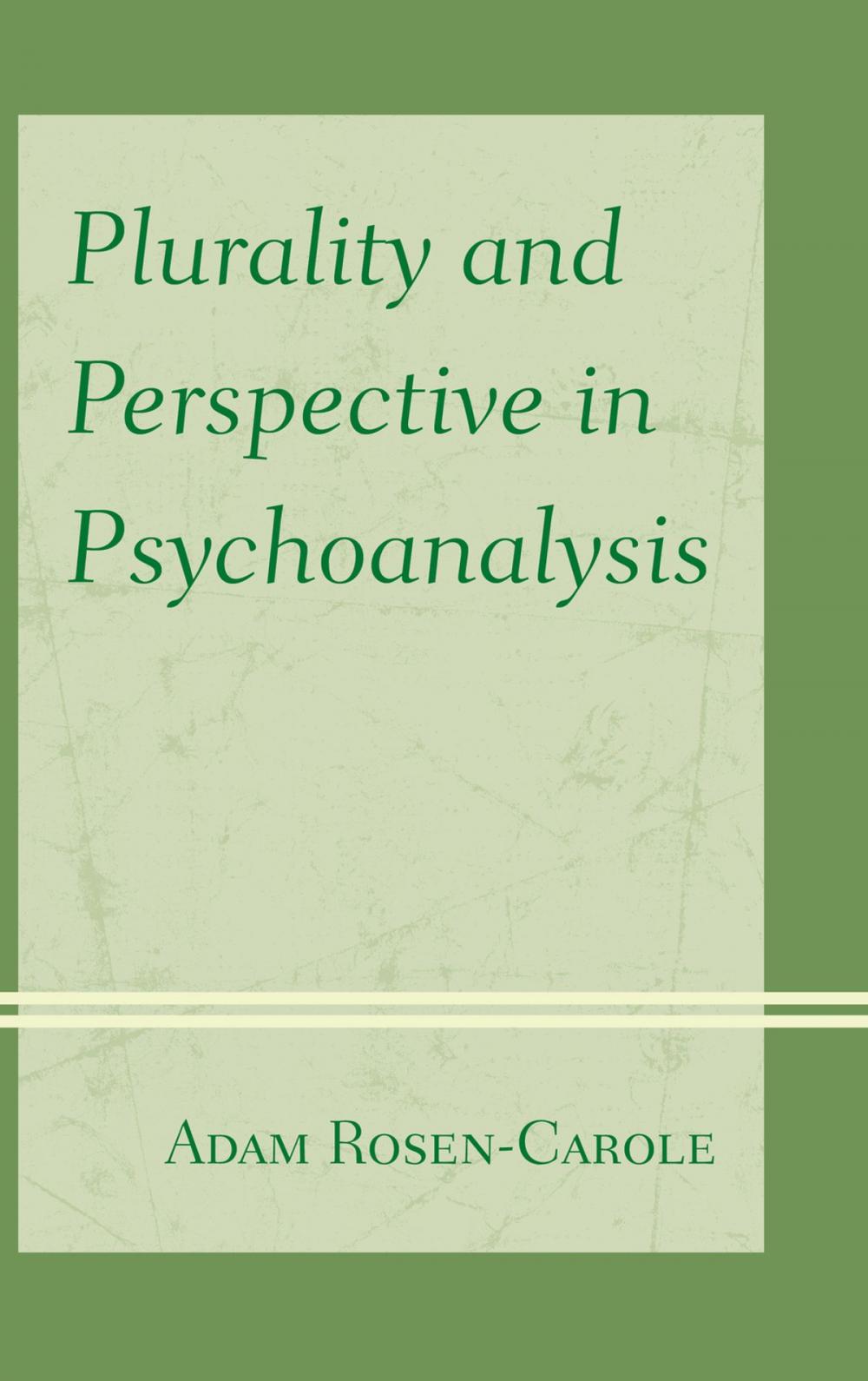 Big bigCover of Plurality and Perspective in Psychoanalysis