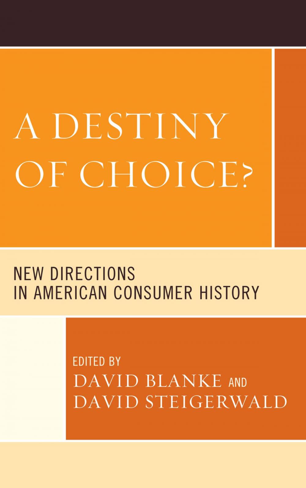 Big bigCover of A Destiny of Choice?