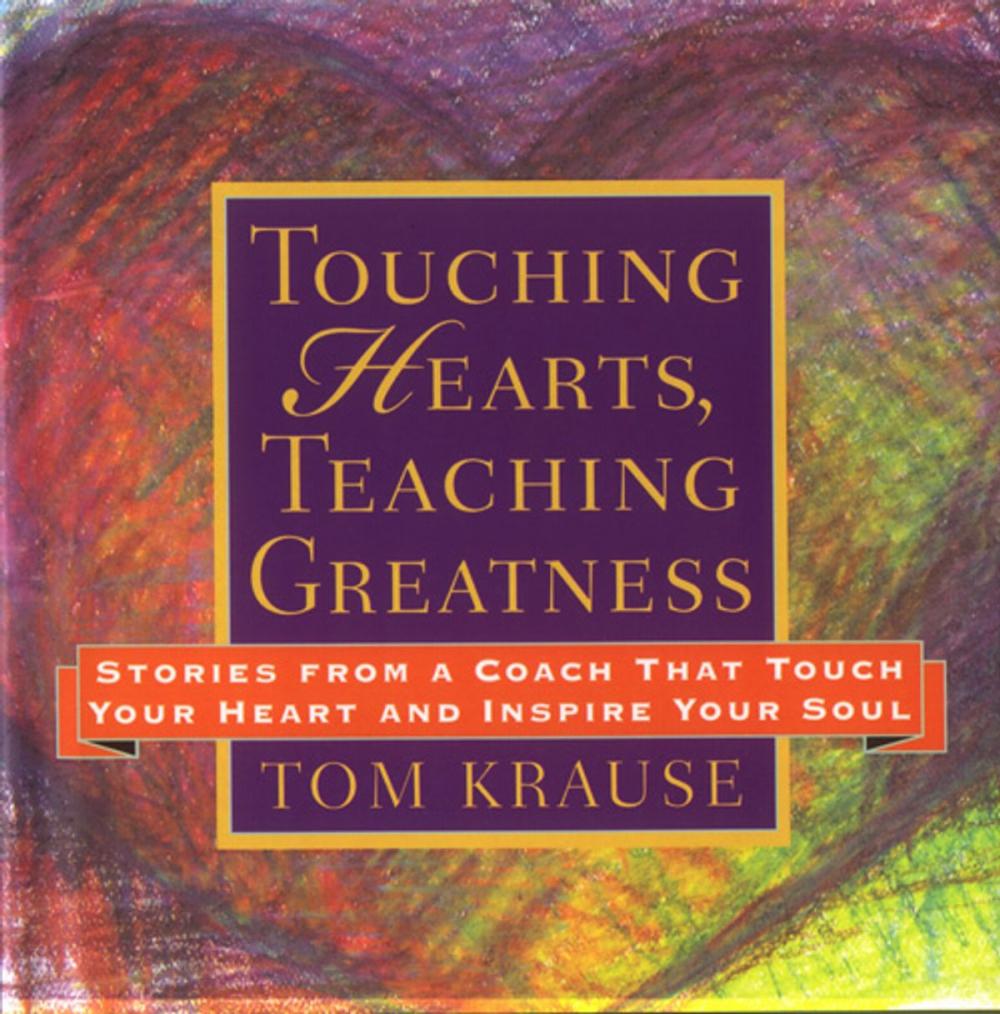 Big bigCover of Touching Hearts, Teaching Greatness