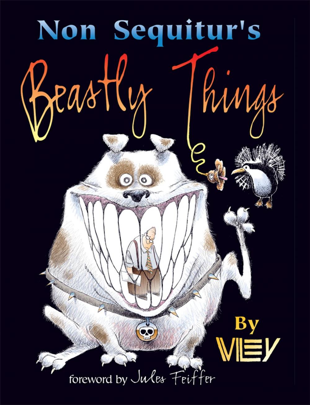 Big bigCover of Non Sequitur's Beastly Things