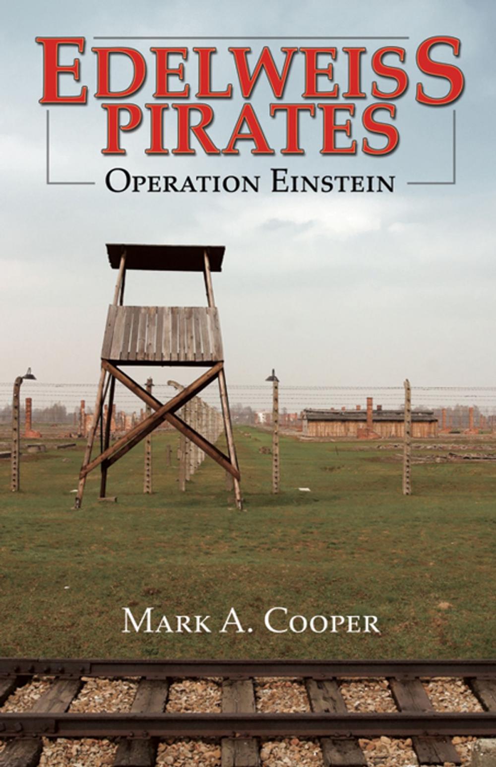 Big bigCover of Edelweiss Pirates, Operation Einstein