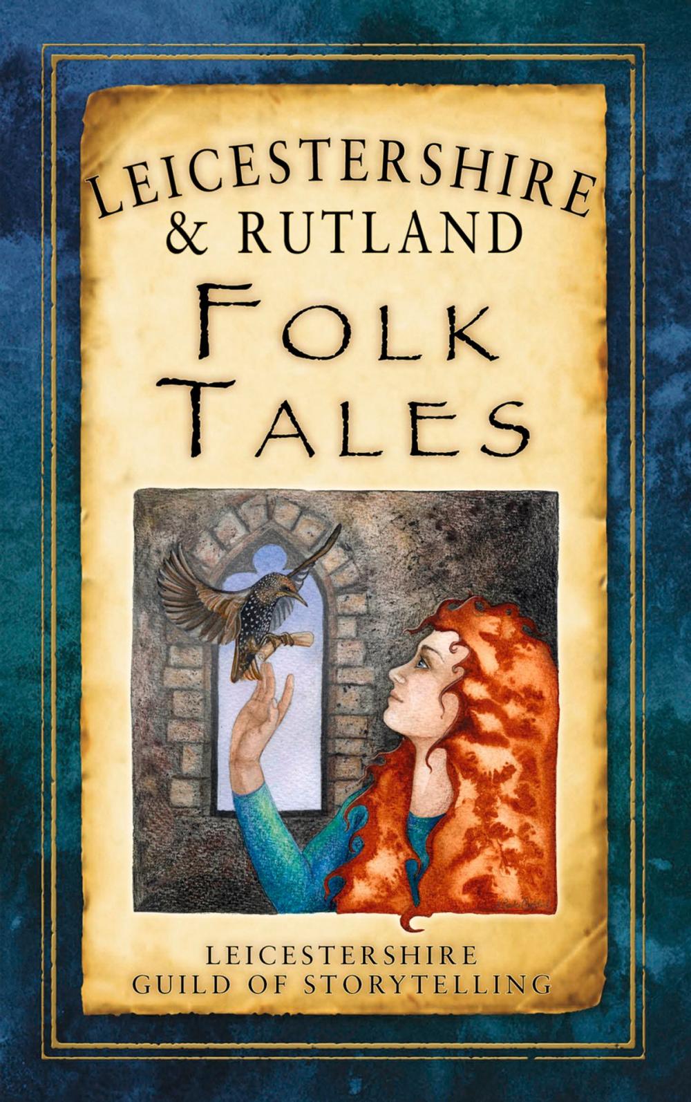 Big bigCover of Leicestershire & Rutland Folk Tales