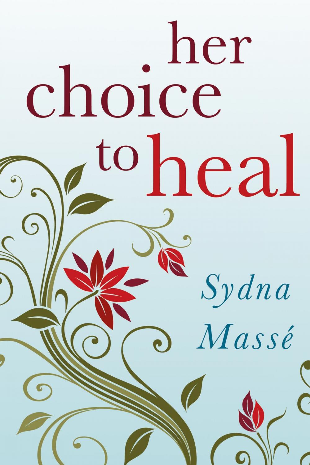 Big bigCover of Her Choice to Heal