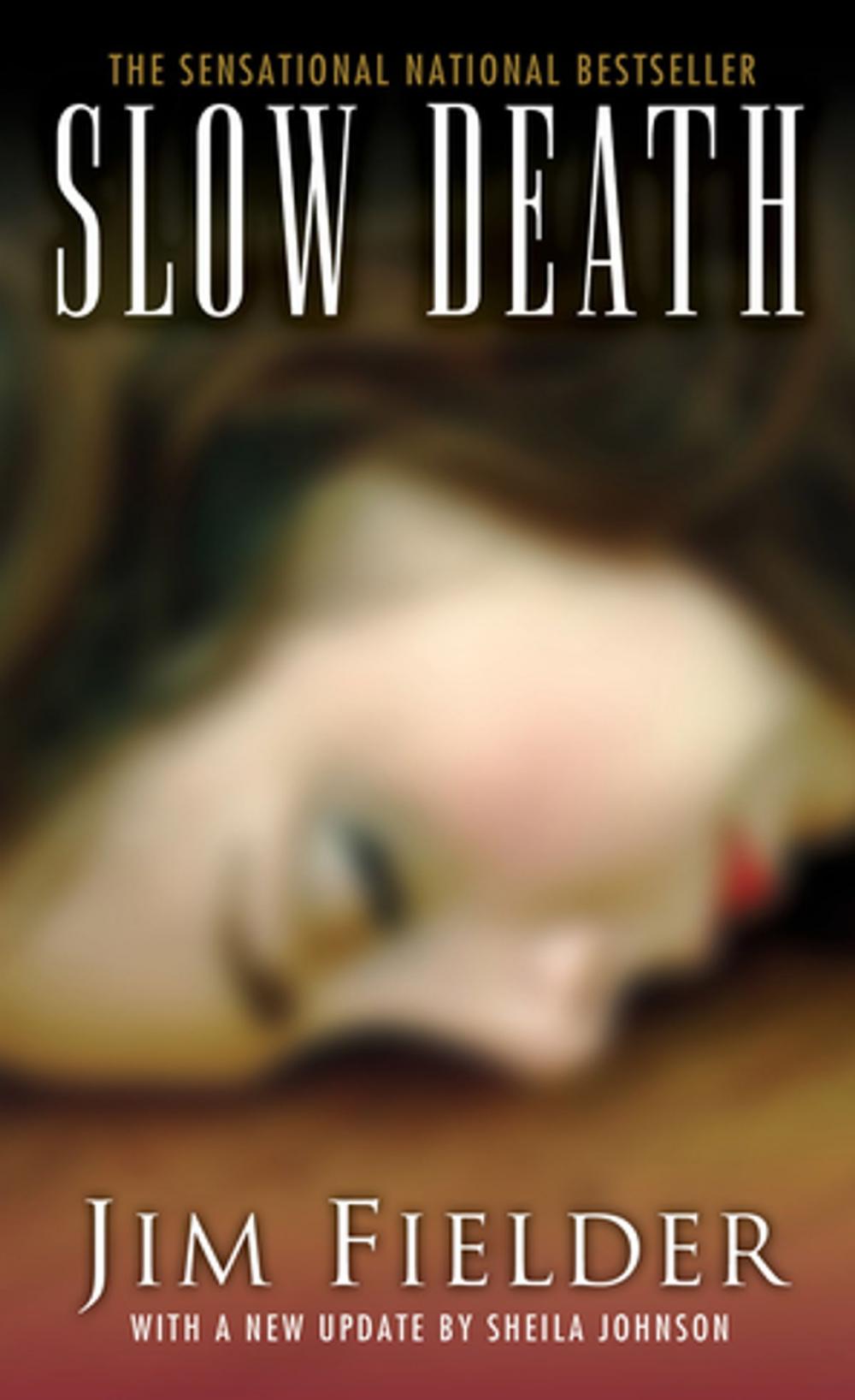 Big bigCover of Slow Death: