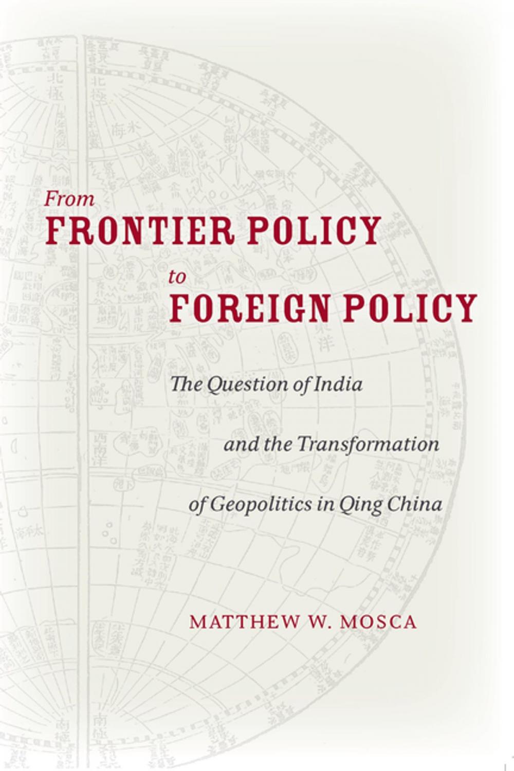 Big bigCover of From Frontier Policy to Foreign Policy