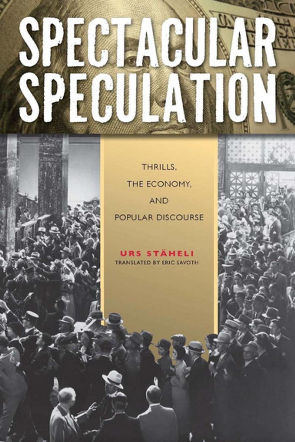 Big bigCover of Spectacular Speculation