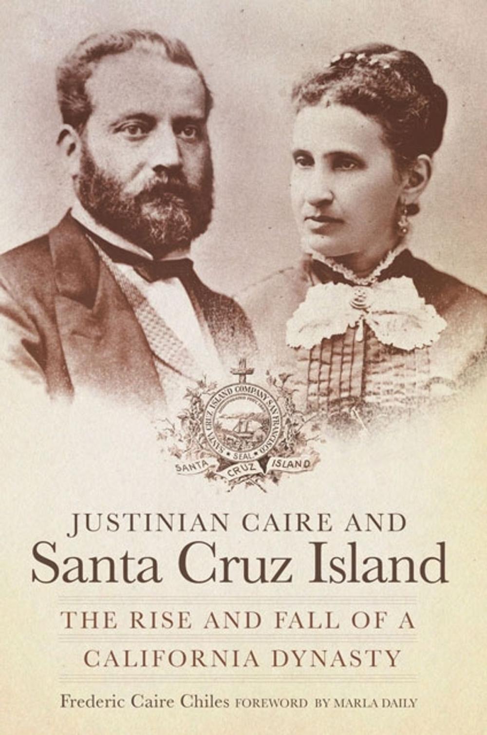 Big bigCover of Justinian Caire and Santa Cruz Island