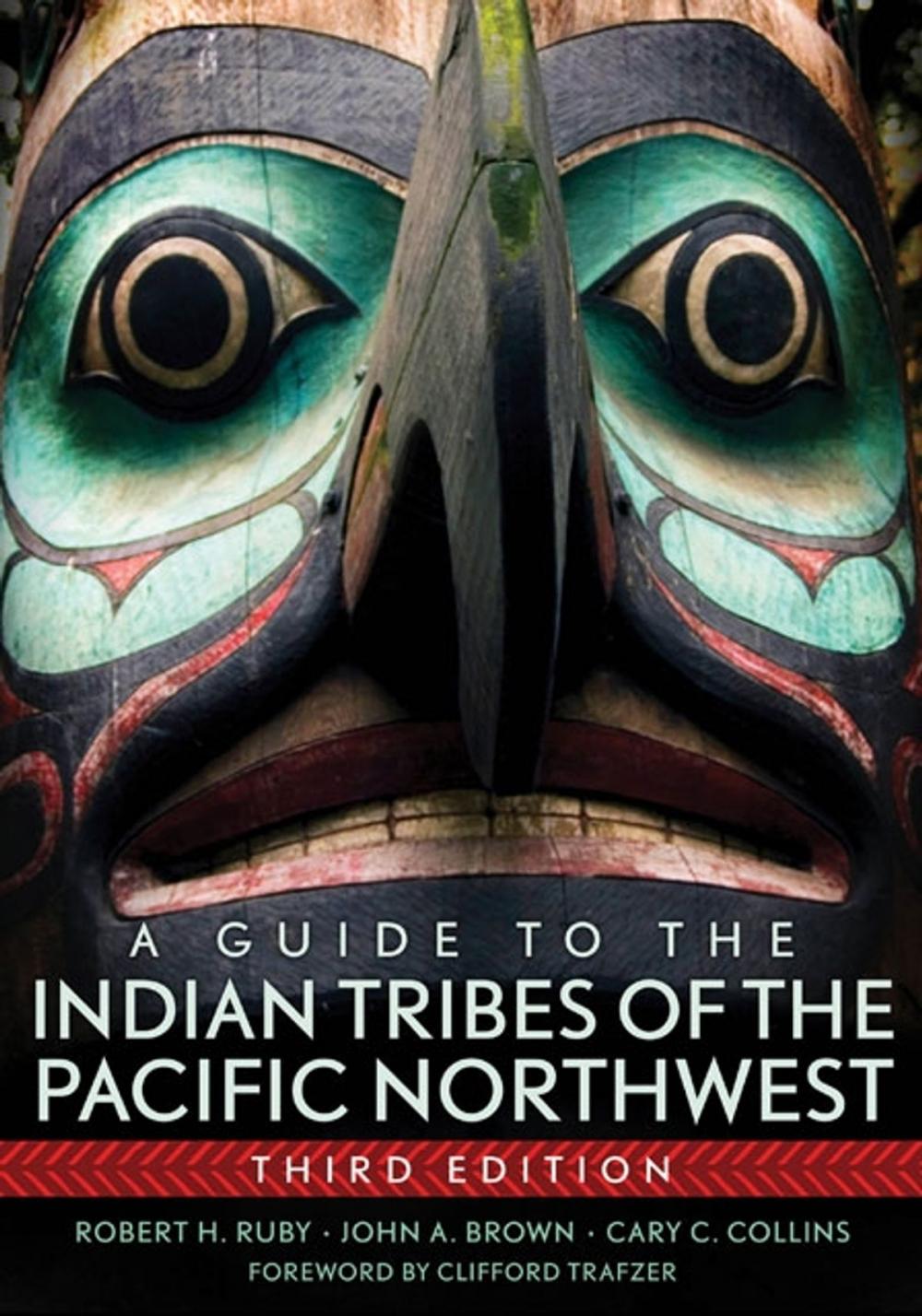 Big bigCover of A Guide to the Indian Tribes of the Pacific Northwest